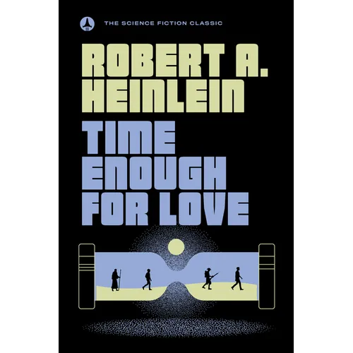Time Enough for Love - Paperback