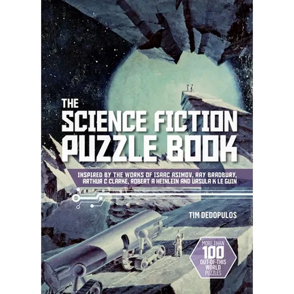 The Science Fiction Puzzle Book: Inspired by the Works of Isaac Asimov, Ray Bradbury, Arthur C Clarke, Robert a Heinlein and Ursula K Le Guin - Hardcover