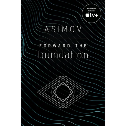 Forward the Foundation - Paperback