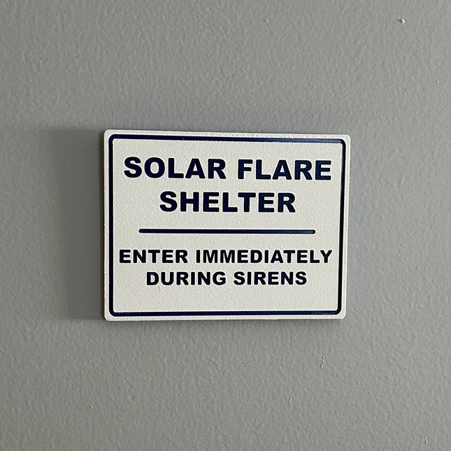 Solar Flare Shelter Wall Sign