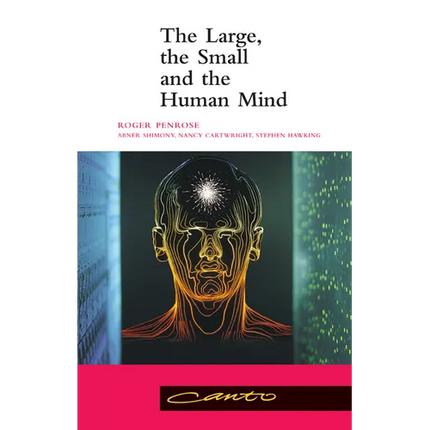 The Large, the Small and the Human Mind - Paperback