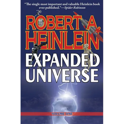 Robert A. Heinlein's Expanded Universe (Volume One) - Paperback