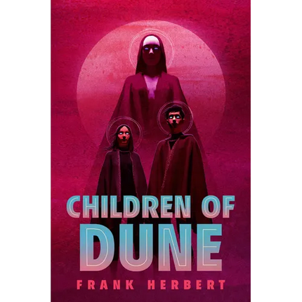 Children of Dune: Deluxe Hardcover Edition - Hardcover