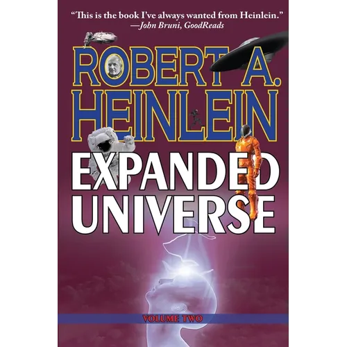 Robert A. Heinlein's Expanded Universe (Volume Two) - Paperback